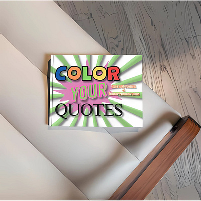 Color Your Quotes Coloring Book Campaign animation book cover branding coloring book design graphic design illustration mockup social media social media campaign