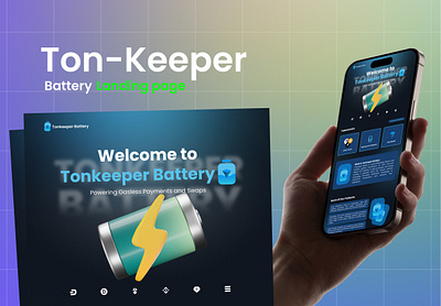 Ton-Keeper Battery Landing page dashboard designer figma frontend graphic design landing page mini app telegram ton ton keeper ui uiux ux