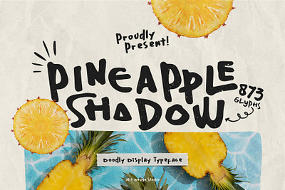 Pineapple Shadow Typeface design font fonts letteing typeface