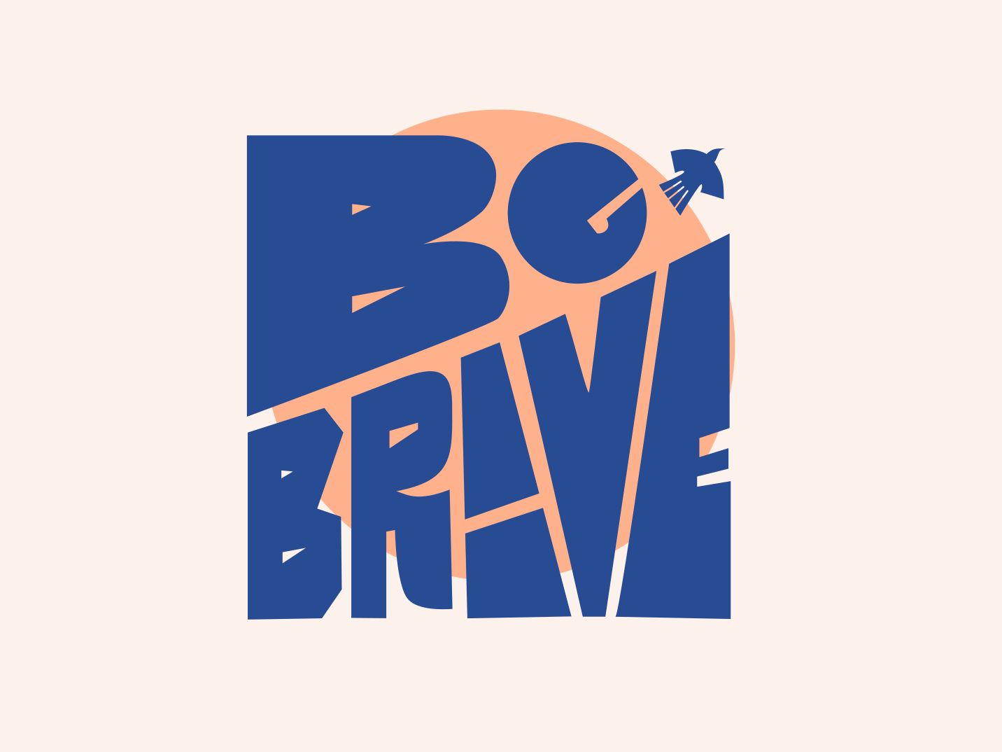 Be Brave - Bold typographic art work be brave bird bold brave courage graphic design logo retro sun tshirt tshirt design typographic vintage wall art