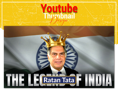 The Legend of India " Ratan Tata " YouTube thumbnail Design. thumbnail thumbnaildesigner thumbnailsdesign