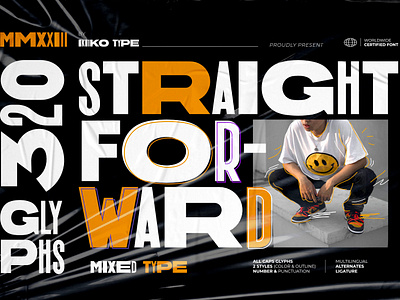 Straight Forward - Mixed Font bold fashion font fonts hiphop hipster hypebeast magazine mix mixed street streetwear style stylish trend type typeface typo typography urban