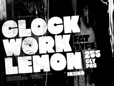 Clockwork Lemon - Fat Font bold clockwork font fonts graphic design grunge handdrawn kubrik magazine movie noir rough sans style stylish title type typeface typo typography