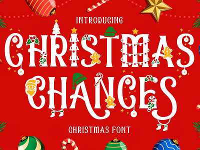 Christmas Chances – Christmas Font branding font children christmas font cover display font greeting card holiday illustration invitation card kids logo font merry christmas modern font new year ornament packaging poster font product santa claus winter