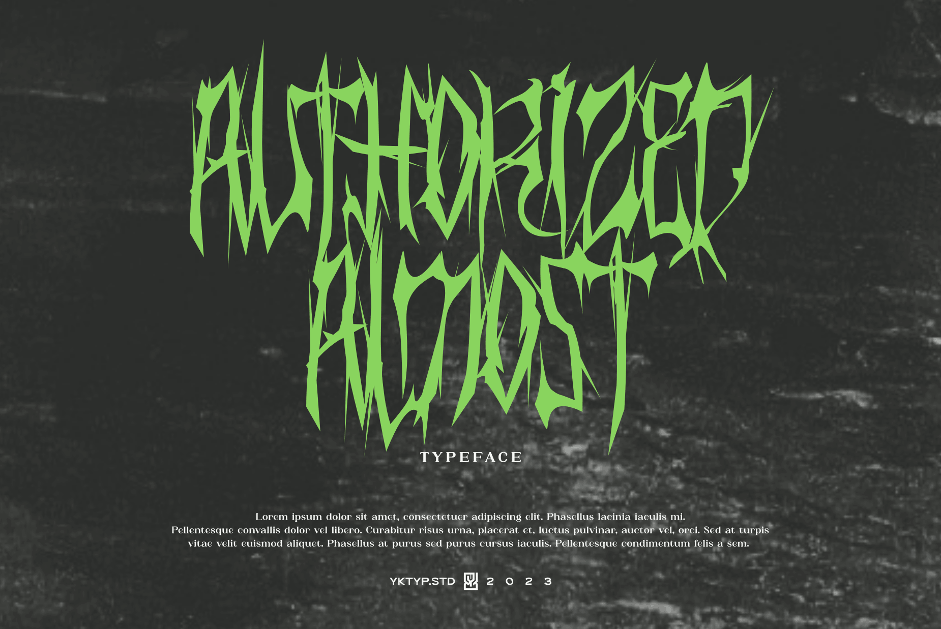 Authorized Font album artwork all caps font apparel band blackletter clothing covert artwork creepy font dark font gothic font horror font metal font music poster spooky font