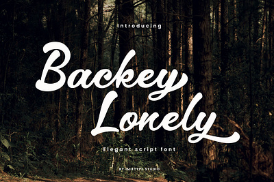 Backey Lonely – Elegant Script Font alphabet calligraphy design display font elegant font fonts handwriting handwritten font script script font signature typography