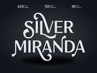 Silver Miranda Font alternate classy clean decorative display elegant fashion feminine font ligature logo logofont luxury poster sans serif stylish typeface unique vintage wedding