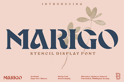 Marigo - Stencil Display Font abstract alternate brand branding decorative design display elegant feminine font illustration logo logofont luxury magazine retro stencil ui unique vintage