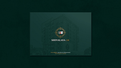 Shivalaya 24 - Real Estate Design | Brand Identity banner design billboard brand identity brand making branding brochure builder catelouge creative custom design graphic design hoarding minimal real estate