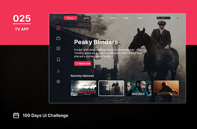 DAY-025 TV APP 100 days ui 100days 100daysofui appdesign daily ui challenge design figma tv tv app tv app interface ui user interface ux