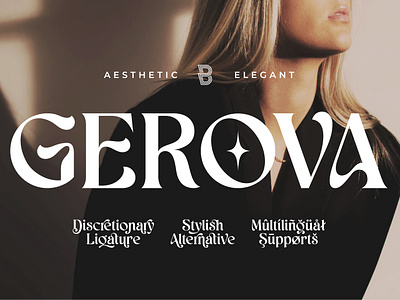 Gerova - Aesthetic Elegant Font alphabet alternate beaitiful branding curvy decorative design display elegant feminine font illustration ligature logo luxury magazine poster stylish typeface unique