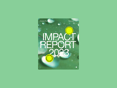 Norrsken Impact Report bold branding design digital design environment impact report nature vc venture capitalist