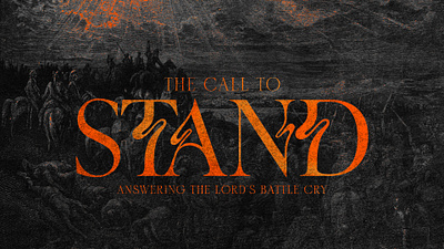 The Call To Stand - Sermon Series battles christian church churchgraphics design faith god graphic design illustration series sermon stand