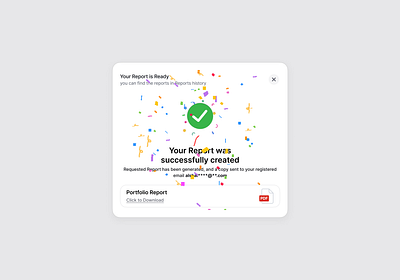 Report Generated Successfully 🎉 design download figma popup portfolio report success ui ux