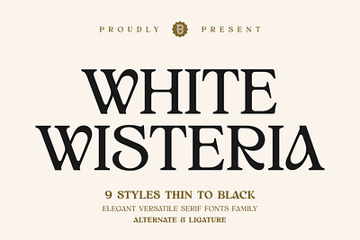 White Wisteria - Elegant Versatile Serif Font Family alternate beautiful branding decorative design display elegant feminine floral font illustration ligature logo logotype luxury serif typeface unique versatile vintage