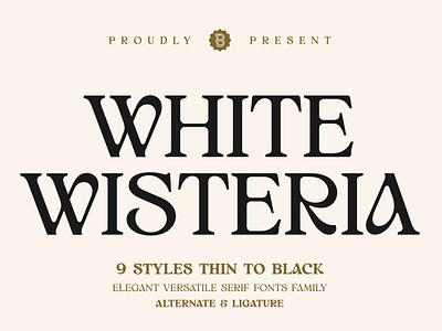 White Wisteria - Elegant Versatile Serif Font Family alternate beautiful branding decorative design display elegant feminine floral font illustration ligature logo logotype luxury serif typeface unique versatile vintage