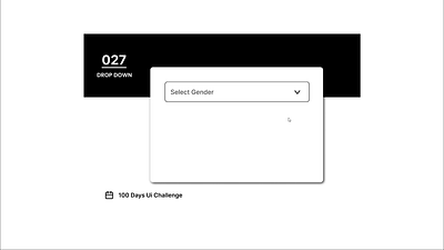 DAY-027 DROP DOWN 100 days ui 100days 100daysofui appdesign daily ui challenge drop down drop down menu figma gender selection menu selection ui user interface ux