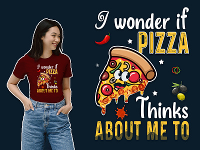 I Wonder If Pizza Thinks About Me Too - Funny Pizza T-shirt amazon t shirt design branding bulk t shirt design cuisin customtshirtdesign design etsy store food lover funny pizza t shirt graphic design illustration millys pizza pizza tshirt pod t shirt print on demand t shirt design bundle trending t shirt design typography vector vector t shirt design