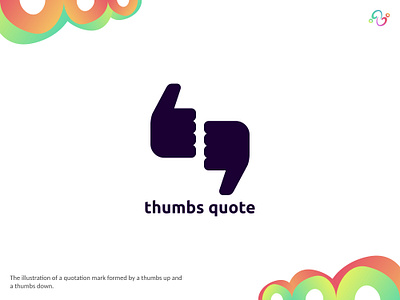 Thumbs Quote Logo brand design brand designer finger inspiration logo design logo designer logo for sale logo idea logo inspiration logomark logotype motivate punctuation quotation quote thumb thumbs thumbs up top zzoe iggi