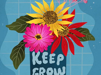 Keep Growing Floral Illustration and Lettering digital drawing floral flowers hand drawn handlettering illustration lettering procreate
