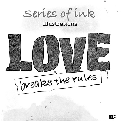 Ink illustrations "Love breaks the rules" 2d illustrator book cover character design comic illustration graphic design greyscale illustrations illustration ink lgbtq art