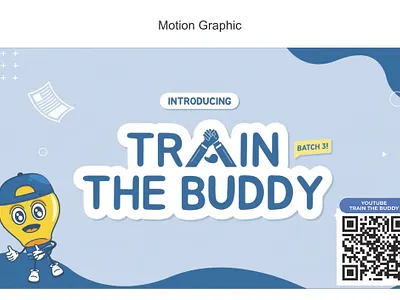 Motion Graphic - Train the Buddy Program Introduction graphic design motion motion graphics