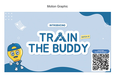 Motion Graphic - Train the Buddy Program Introduction graphic design motion motion graphics