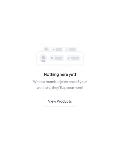 Empty State cta dashboard empty empty state lazy loading minimal saas ui