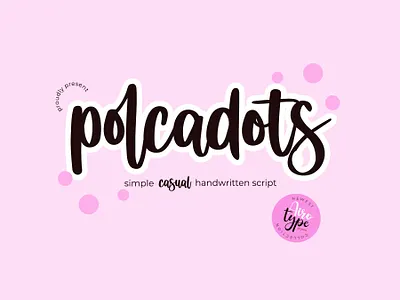 Polcadots - Cute Handwritten Font bold font bouncy font casual font cursive font cute font font fonts handwriting handwriting font handwritten font lettering modern font natural font script font signature font typeface typography wedding font