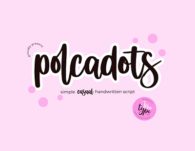 Polcadots - Cute Handwritten Font bold font bouncy font casual font cursive font cute font font fonts handwriting handwriting font handwritten font lettering modern font natural font script font signature font typeface typography wedding font