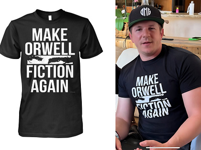 Make Orwell Fiction Again Shirt design illustration