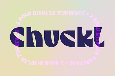 Chuckl A Bold Display Typeface bold display typeface bold font branding font chuckl a bold display typeface chunky font display font display sans display type display typeface fun font heavy display font heavy font logo font poster font quirky quirky font sans serif typeface whimsical font