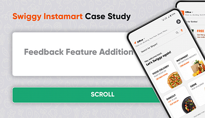 Swiggy Instamart Case Study - UX Design branding case study feedback instamart interaction design prototyping swiggy ui ux ux design wireframing