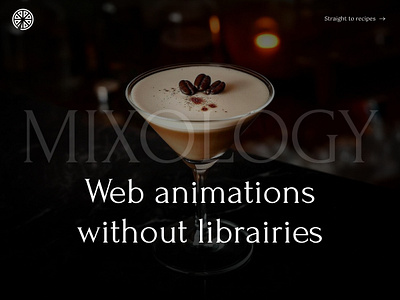 Mixology concept animations and transitions animation frontenddevelopment web webdesign webdevelopment