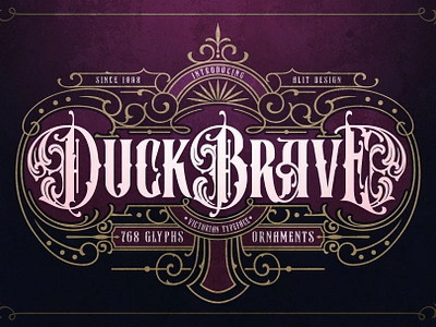 Duck Brave Victorian Typeface design font fonts letteing typeface victorian