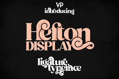 Hefton - ligature display typeface. Free Font brand creative design display font glyphs lettering ligature logo modern typeface typography vintage