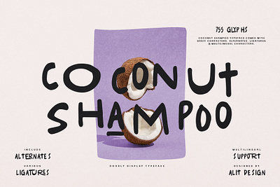 Coconut Shampoo Typeface design font fonts letteing typeface