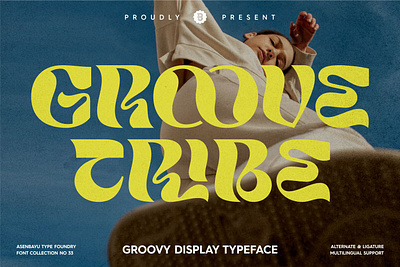 Groove Tribe Font alternate branding design display elegant font illustration logo luxury psychedelic retro street typeface typography unique vintage wear youth