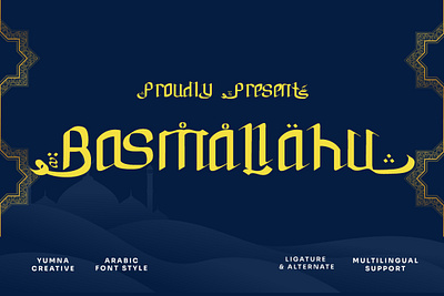 Basmallahu – Arabic Font arab arabian arabic decorative design display eid font modern mubarak new old persian qurma ramadhan retro typeface typography vintage web