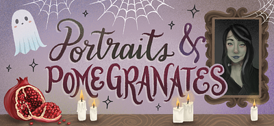 Portraits & Pomegranates autumn blog blog post branding color design graphic graphic design graphics halloween haunted illustration illustrator procreate spooky visual art