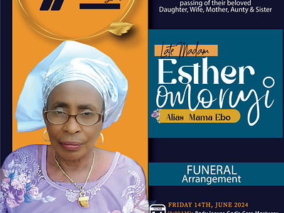 Late MOM (Mrs. ESTHER OMORUYI) burial burial poster design downsign illustration late mom late mrs. esther omoruyi love you mom sam omo