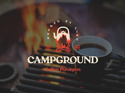 Campground Coffee Logo Designs brandidentity branding camping coffee colorscheme customlettering design fire flame graphicdesign logo logodesign logomark logotype typography vector