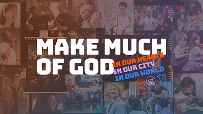 Make Much Of God – Vision Sunday