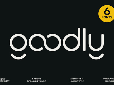 Goodly Font alternate branding creative design display elegant font futuristic illustration ligature logo luxury modern round rounded sans serif typeface typography ui unique