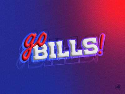 Go Bills 3d art bills buffalo bills doodle football gameday go bills hype nfl pump up sports tiny buffalo vector word art