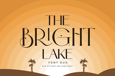 The Bright Lake Font Duo + Logos best logo bright sunlight creative logo font duo font pair font typeface fonts commercial use modern font modern serif sans serif font sans typeface serif font serif typeface typeface vintage font vintage logo