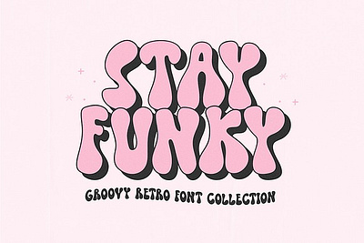 Stay Funky Retro Font Collection 3d font 70s font boho font bubble font bubbly font extrude font font font bundle font duo groovy groovy font handwritten font hippie font retro font shadow font stay funky retro font collection