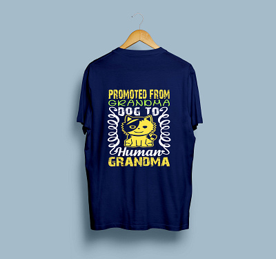 GRANDMA T-SHIRT DESIGN design grandma shirt grandma t shirt human t shirt illustration promoted t shirt t shirt t shirt design typograpy t shirt