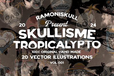 SKULLISME TROPICALYPTO ILLUSTRATION 3d animation branding graphic design logo motion graphics ui