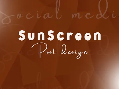 Social media post design( Sunscreen) blanding branding design graphic design logo photoshop post posters